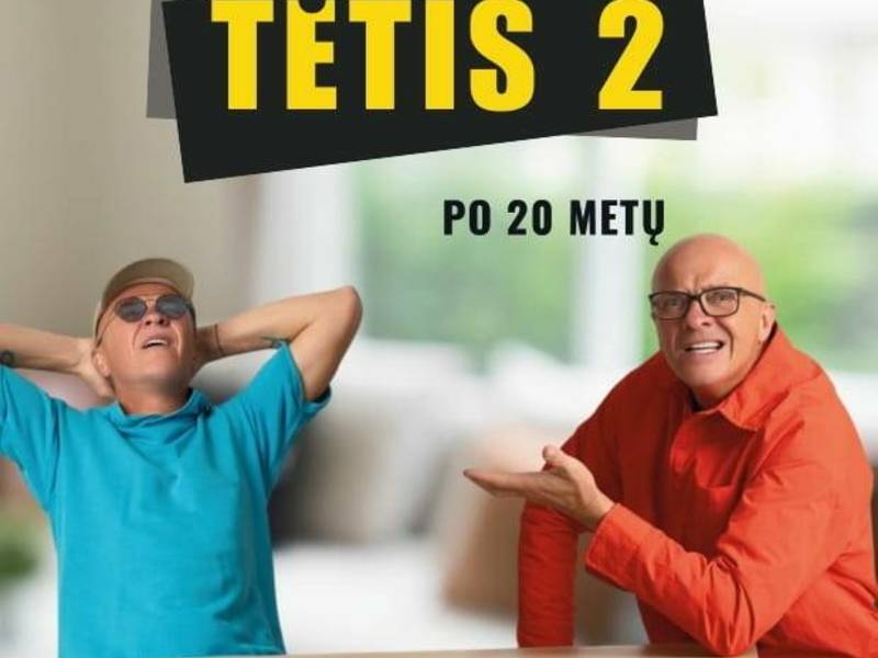 „TĖTIS 2“ po 20 metų