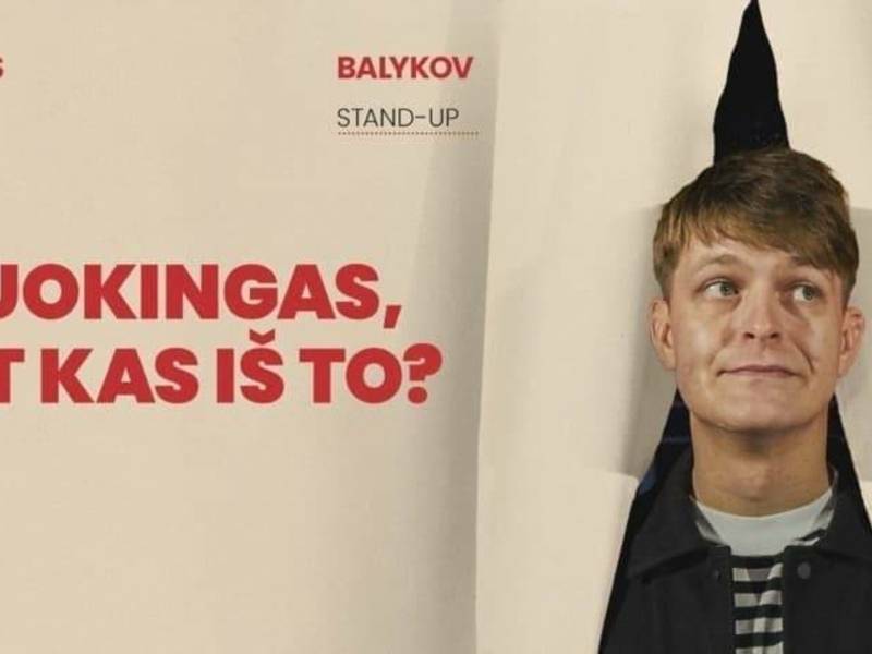 Viktoras Balykov: Juokingas, bet kas iš to? Stand-up