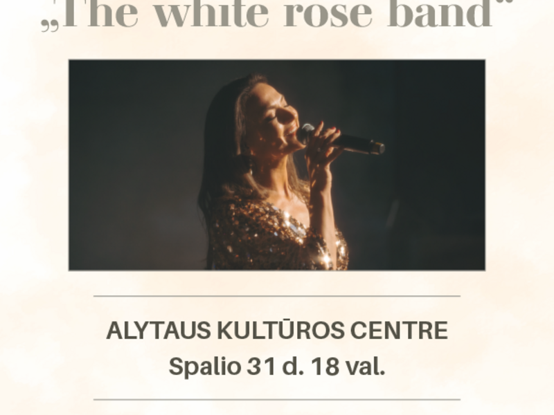 Eglė Malinauskienė ir „The white rose band“