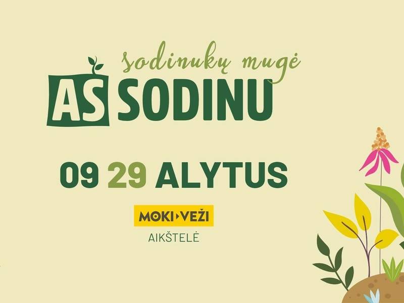 Sodinukų mugė "Aš sodinu" Alytuje