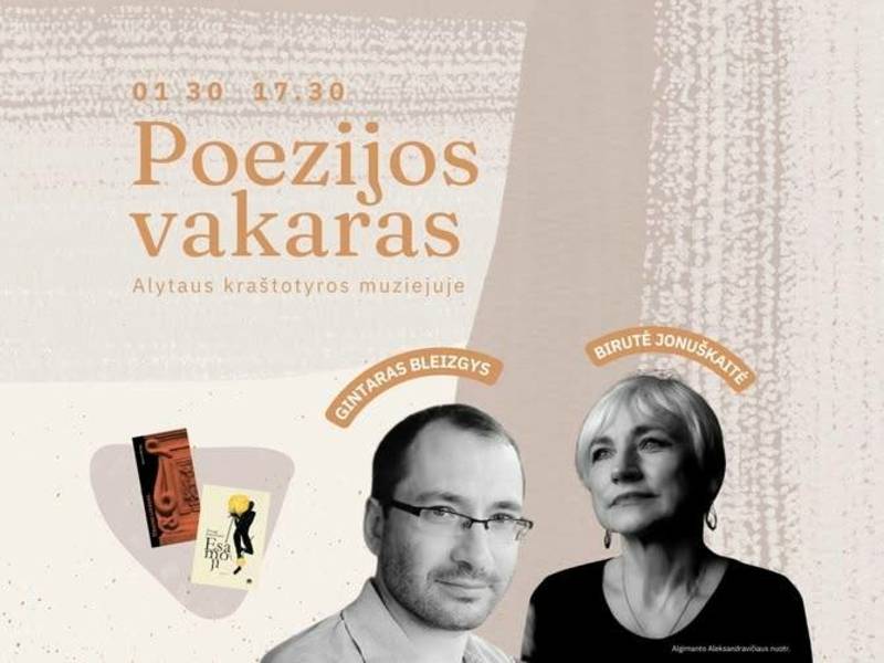 Poezijos vakaras su Birute Jonuškaite ir Gintaru Bleizgiu