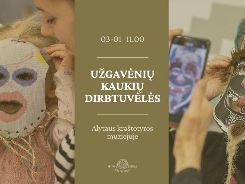 Šeštadieninė priešpietė „Užgavėnių kaukių dirbtuvėlės“