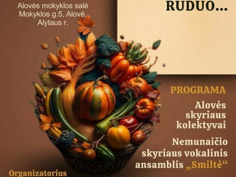 Alovės seniūnijos šventė „Man paskambino ruduo...“